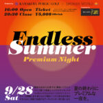 ENDLESS SUMMER produced by 鎌パブ×SHONAN WORLD
